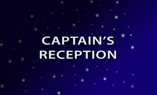 Captain’s Welcome Aboard Reception